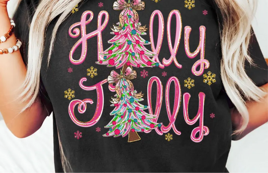 Holly jolly with Christmas trees Gildan pink tshirt