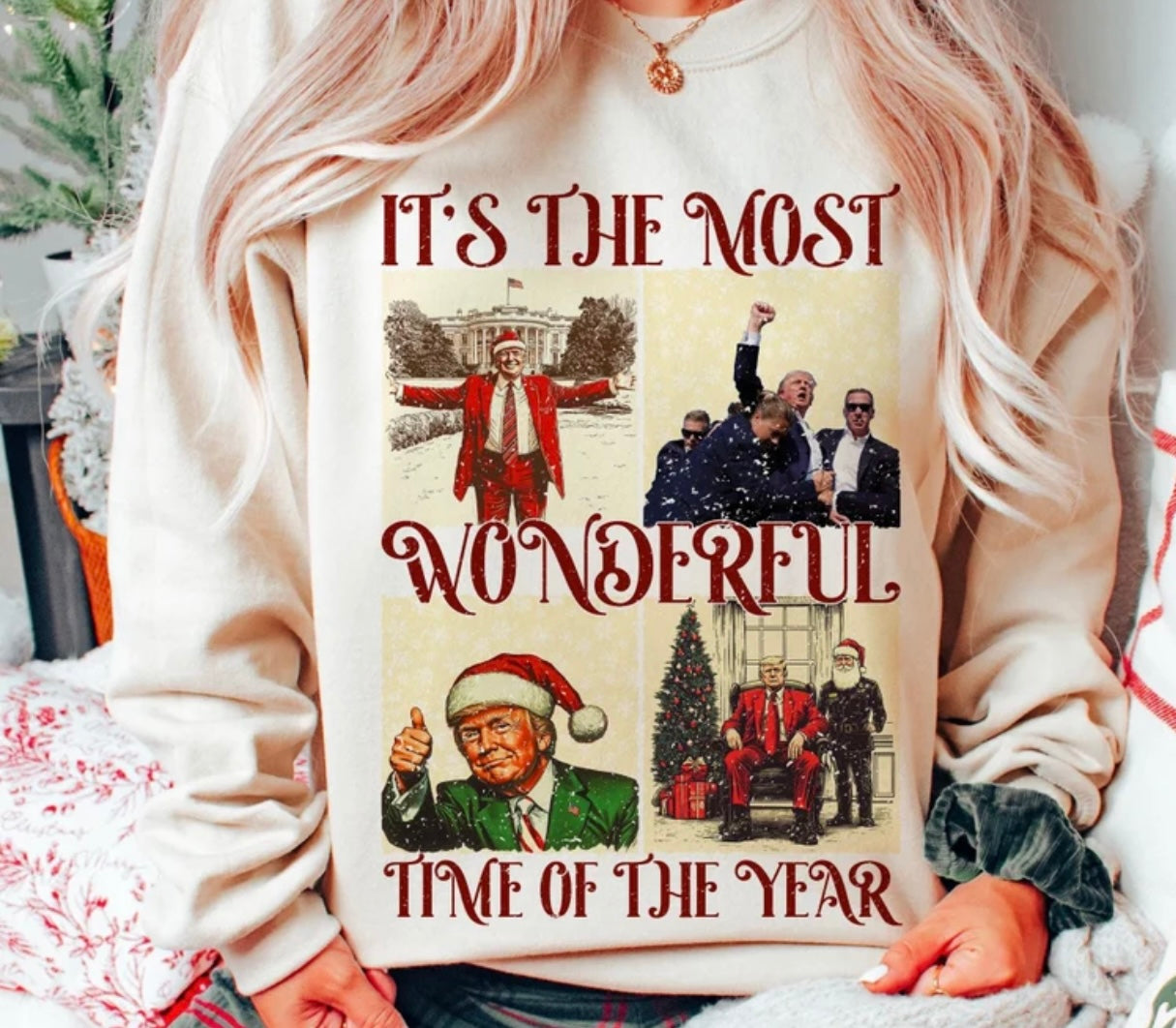 It’s the Most wonderful time of the year Trump sweatshirt