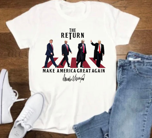 The return Trump tshirt