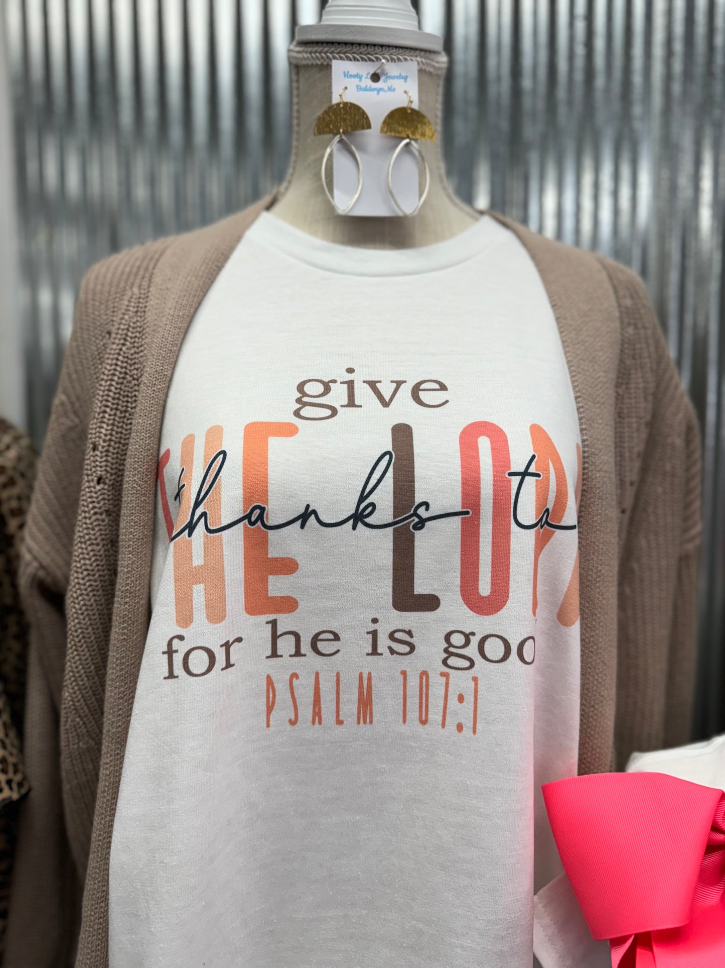 Give thanks to the lord tshirt