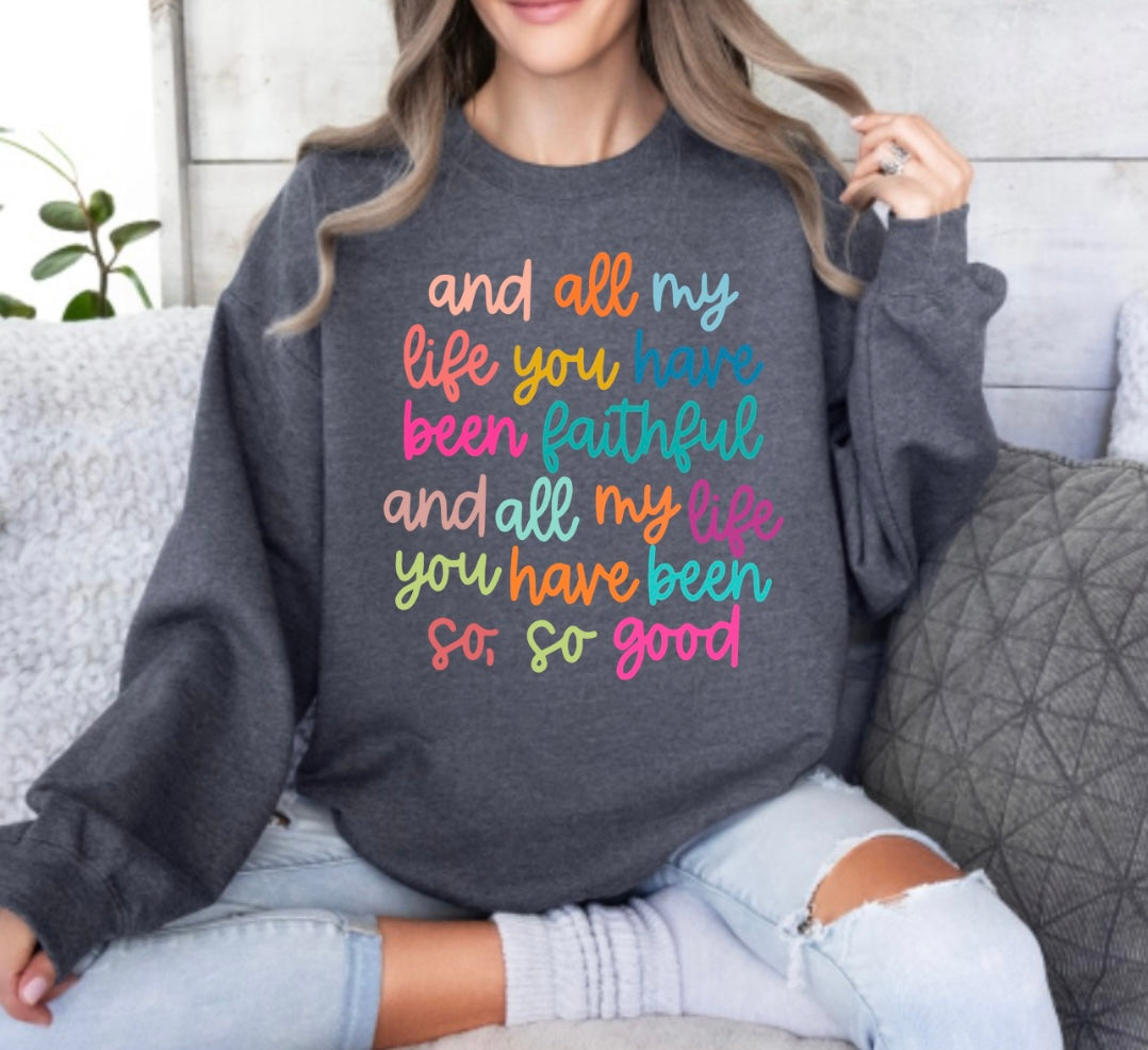 Goodness of God Gildan dark heather sweatshirt